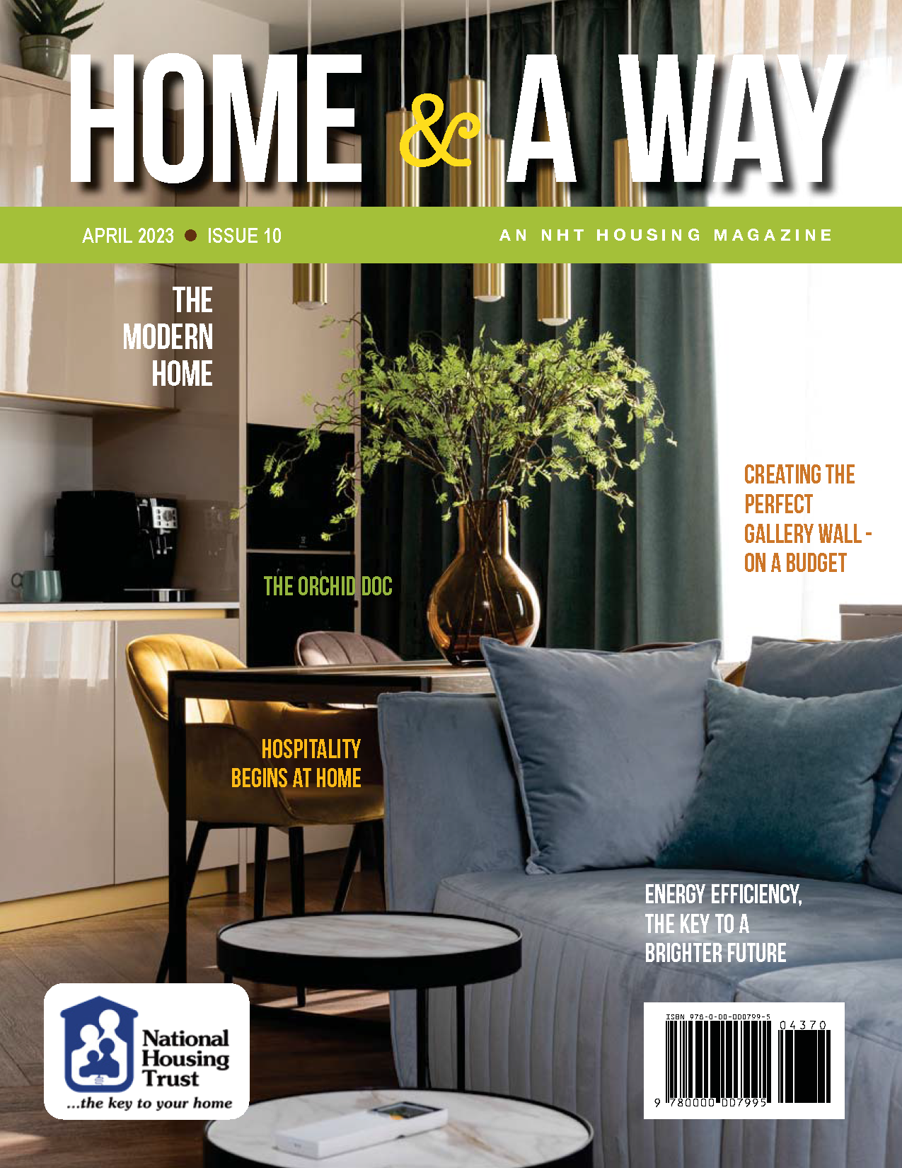 Home & A Way Magazine - Issue 10